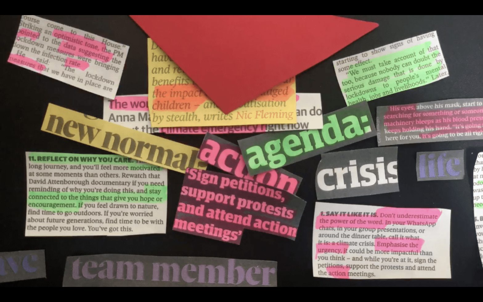 A collage of newspaper headlines and articles cut out and arranged next to each other on a black surface. The words 'normal?' 'agenda' 'action' 'crisis' 'sign petitions, support protests and attend action meetings' are highlighted in green pink and yellow.