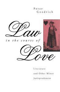 Book cover with the title: Law in the Courts of Love