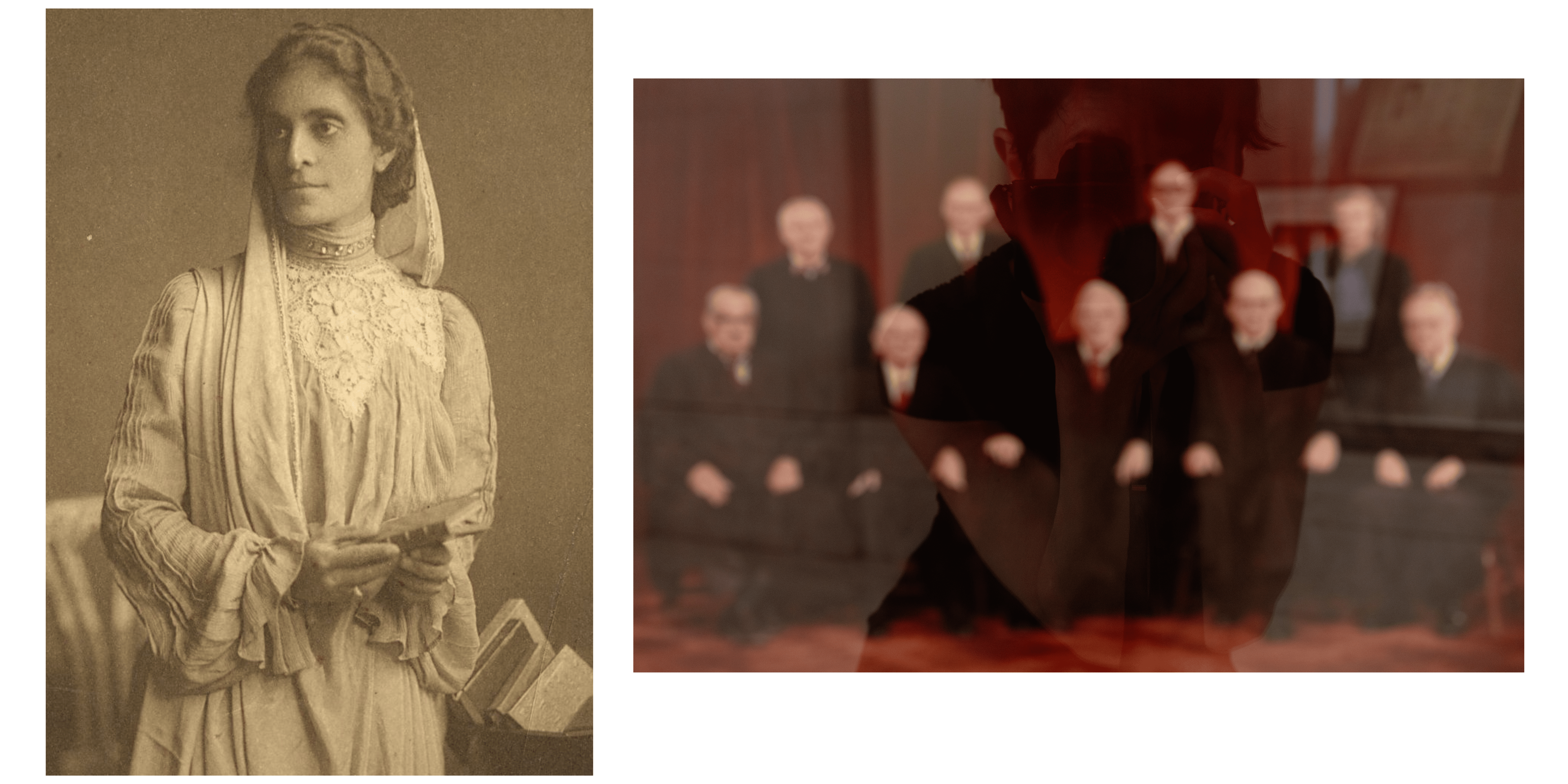 Two images side by side. In the first, a sepia portrait of an Indian woman holding a book. The woman wears a light coloured dress with long voluminous sleeves, floral patterned lace around the collar and a light veil on her head. In the background are more books. In the second, a photo of a group of formally dressed judges, features eight men and one woman against a red background. It is overlaid with a reflection of a woman with short hair who takes a photograph of the image.